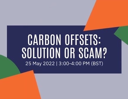 Carbon offset: solution or scam? Webinar promo image 
